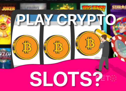Waarom Crypto Slots spelen: Hoe ze online casino's veranderen