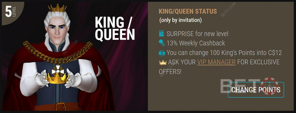 Krijg de KIng/Queen status en geniet van exclusieve beloningen